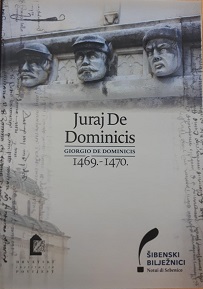 (Hrvatski) Juraj De Dominicis/Giorgio De Dominicis 1469. – 1470.