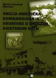 Angloamerička bombardiranja Hrvatske