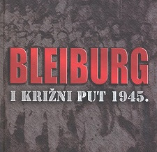 (Hrvatski) Bleiburg i križni put 1945.
