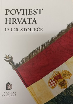 (Hrvatski) POVIJEST HRVATA 19. i 20. STOLJEĆE