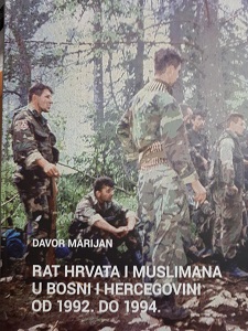 (Hrvatski) Rat Hrvata i Muslimana u Bosni i Hercegovini od 1992. do 1994.