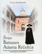 Svijet Baltazara Adama Krčelića