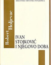 Ivan Stojković i njegovo doba