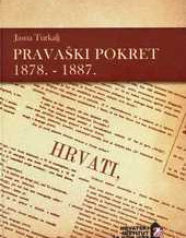 Pravaški pokret 1878. – 1887.