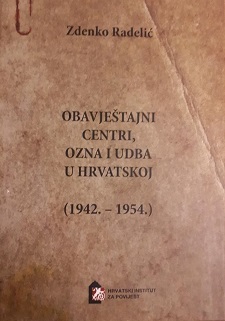 (Hrvatski) Obavještajni centri, Ozna i Udba u Hrvatskoj (1942. – 1954.)