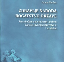 (Hrvatski) Zdravlje naroda bogatstvo države