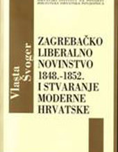 Zagrebačko liberalno novinstvo 1848. – 1852.